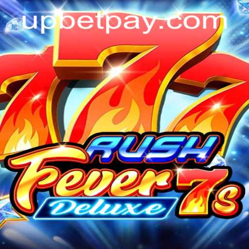Exploring the Thrills of RushFever7sDeluxe: An Upbeat Gaming Experience